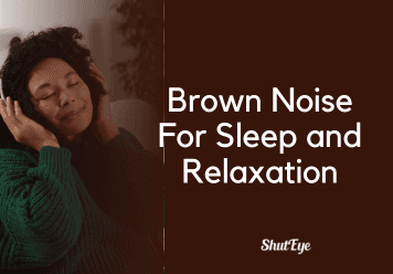brown noise for sleep and relaxation shuteye