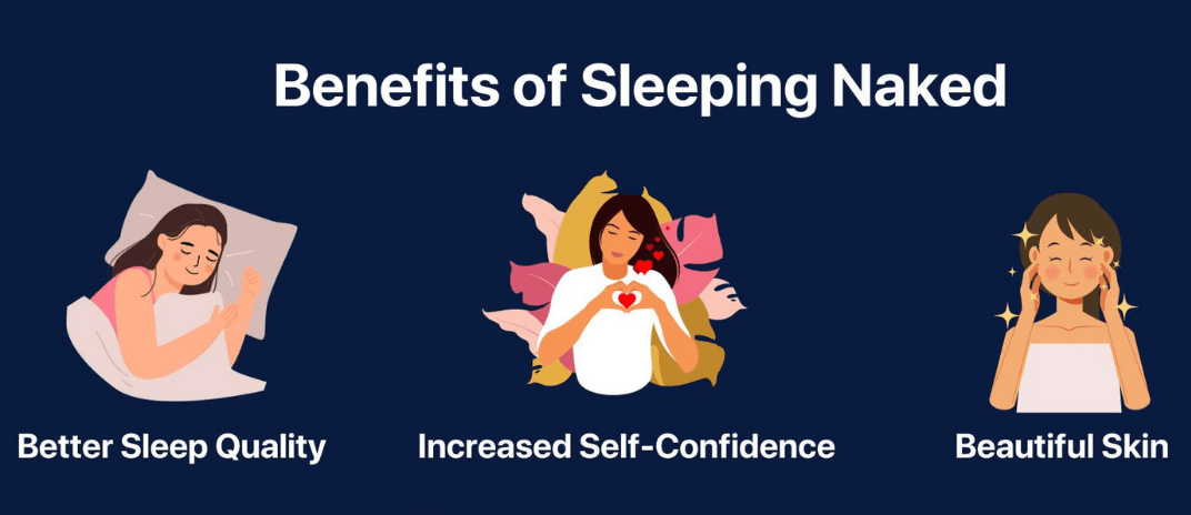 Sleeping Naked Benefits: Why It Can Be Key to a Good Night’s Sleep