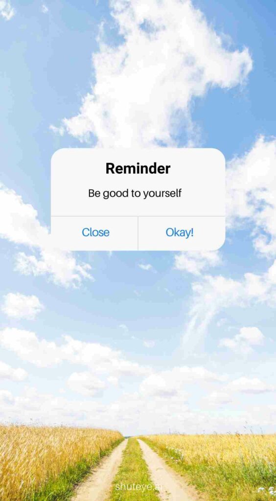 ShutEye reminder wallpapers image reminder