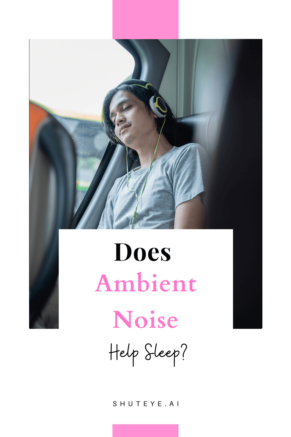 Does ambient noise help sleep?