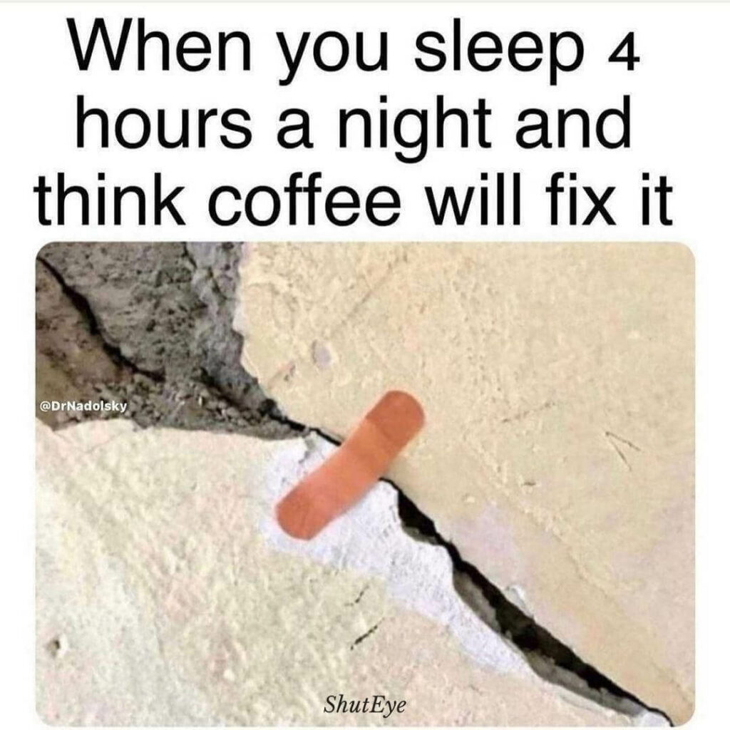 ShutEye can't sleep memes funny memes