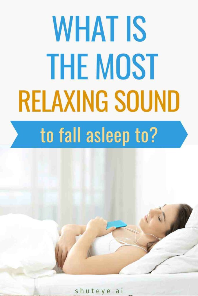 ShutEye most relaxing sound fall asleep for sleep anxiety