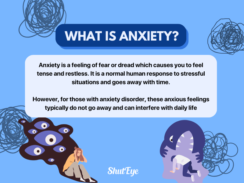 what is anxiety shuteye