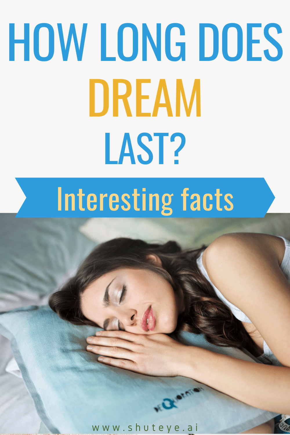 How Long Does Dream Last? | Interesting Facts
