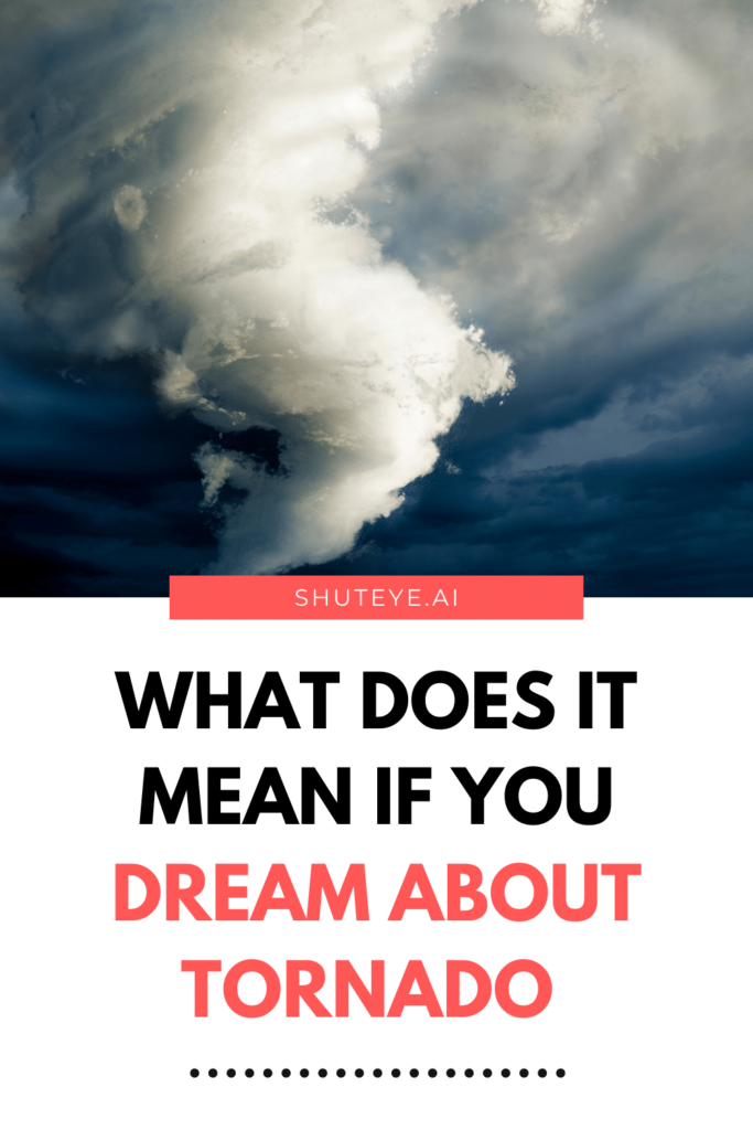 dreams about tornadoes download free