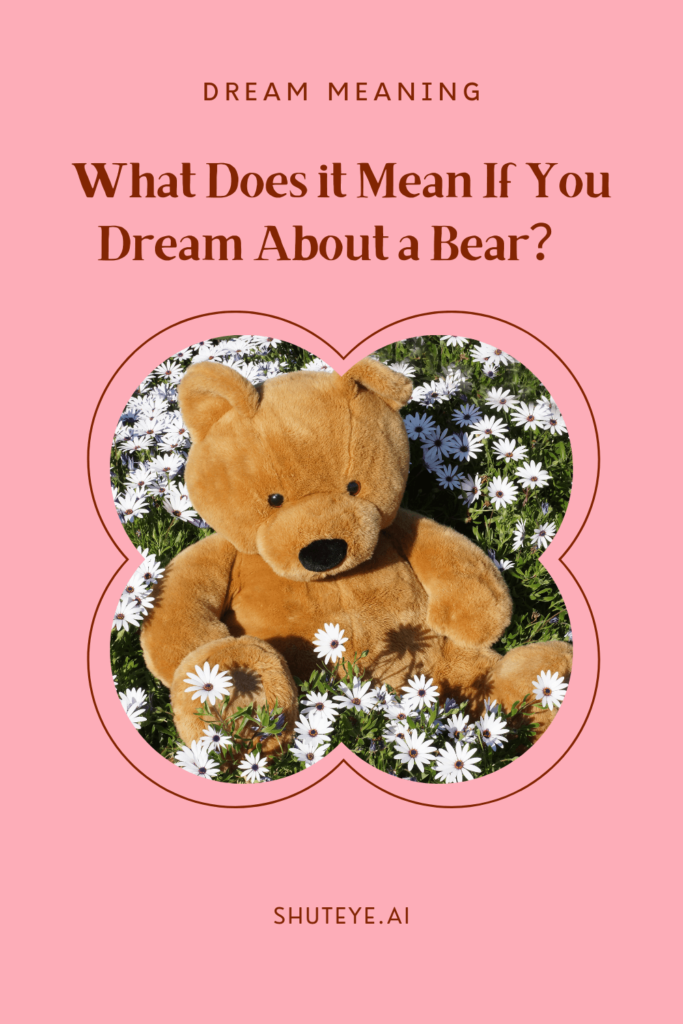 What Does Dreaming About Bears Mean? 7 Common Interpretations