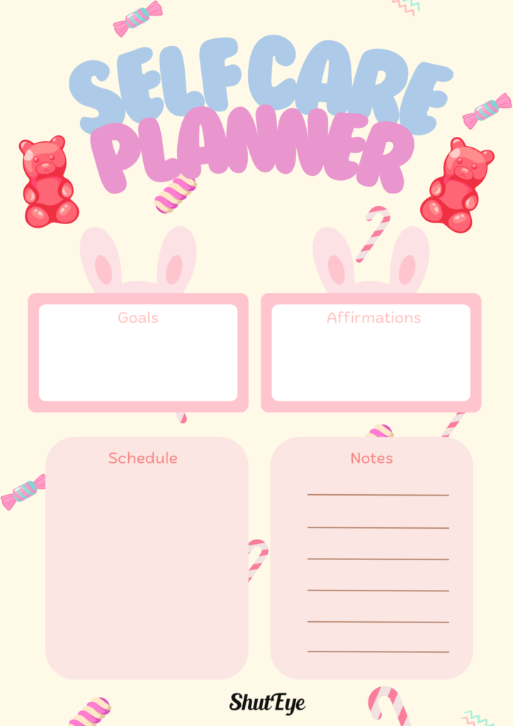 self care planner shuteye