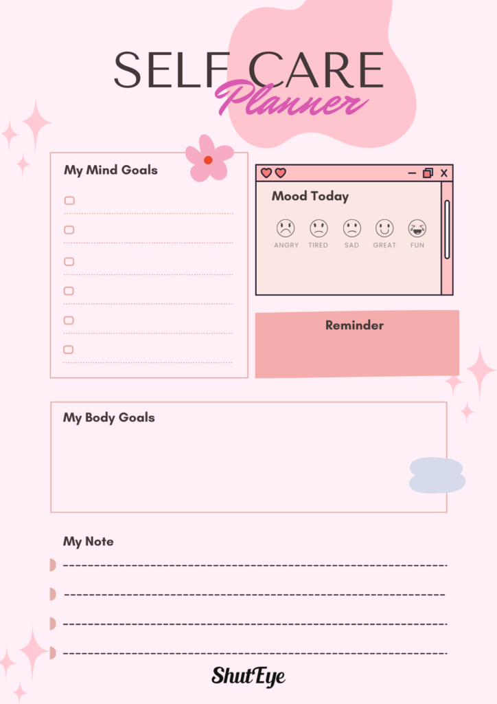 self care planner shuteye