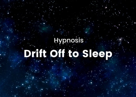 Hypnosis - Drift Off to Sleep