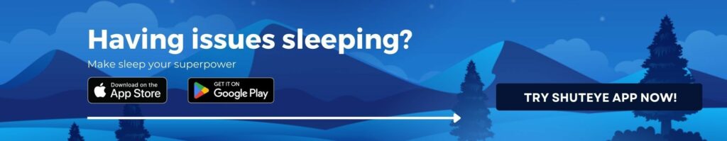 shuteye sleep app for sleeping issues