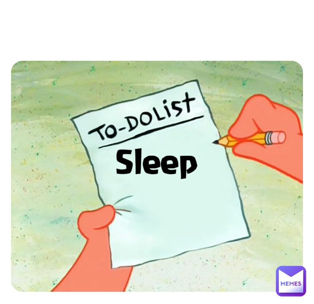 to do list sleep