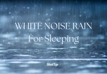 white noise rain for sleep shuteye