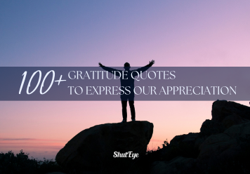 100+ Gratitude Quotes to Express Our Appreciation