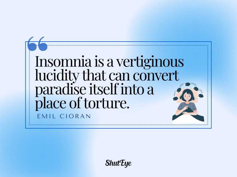 insomnia is a vertiginous lucidity cant sleep quotes